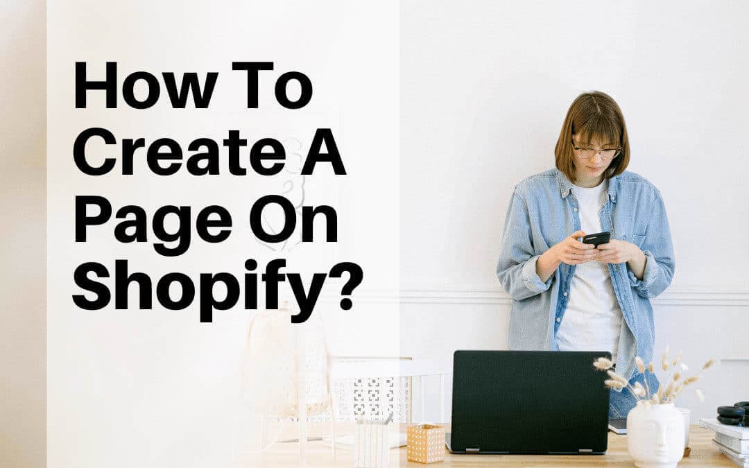 How To Create A Page On Shopify?